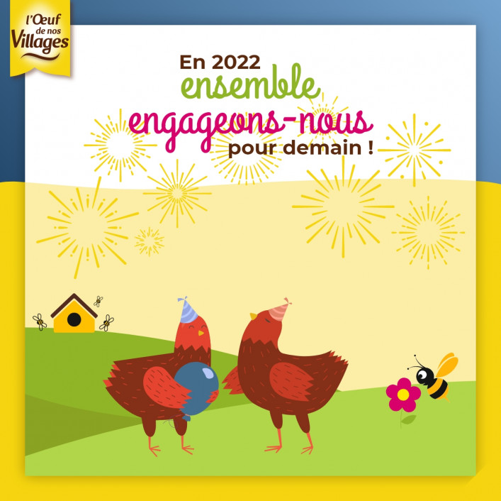 L’Œuf De Nos Villages vous souhaite une très bonne année 2022 !